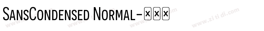 SansCondensed Normal字体转换